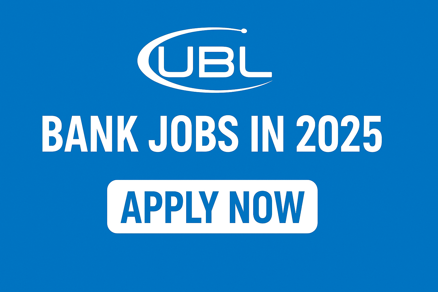 UBL Bank Jobs